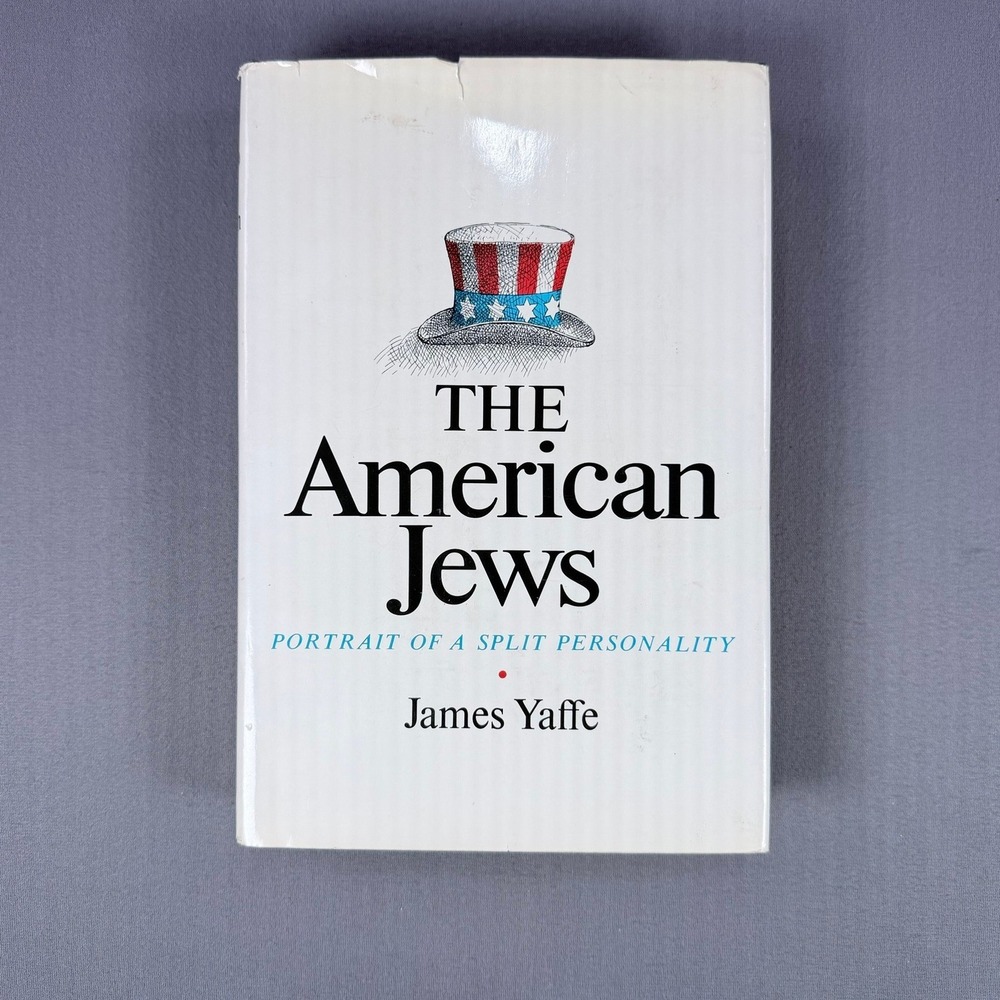 James Yaffe The American Jews Hardcover 1968 First Edition Sociology Book